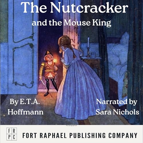 Cover of The Nutcracker and the Mouse King (Unabridged)