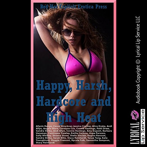 Cover of Happy, Harsh, Hardcore and High Heat