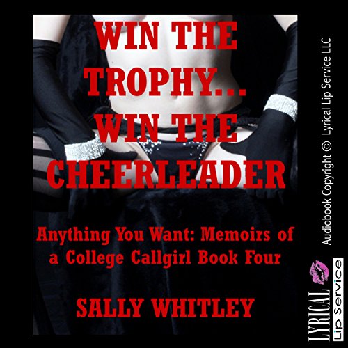 Cover of Win the Trophy, Win the Cheerleader: An Anal Sex Gangbang Erotica Story