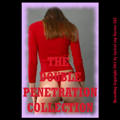 Cover of The Double Penetration Collection