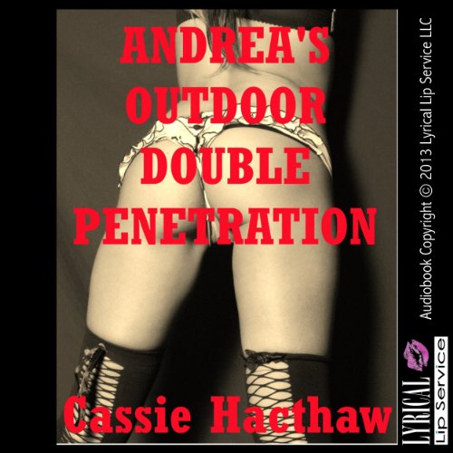 Cover of Andrea's Outdoor Double Penetration