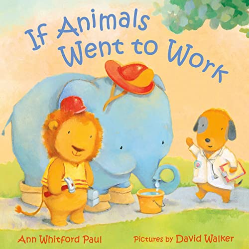 Cover of If Animals Went to Work