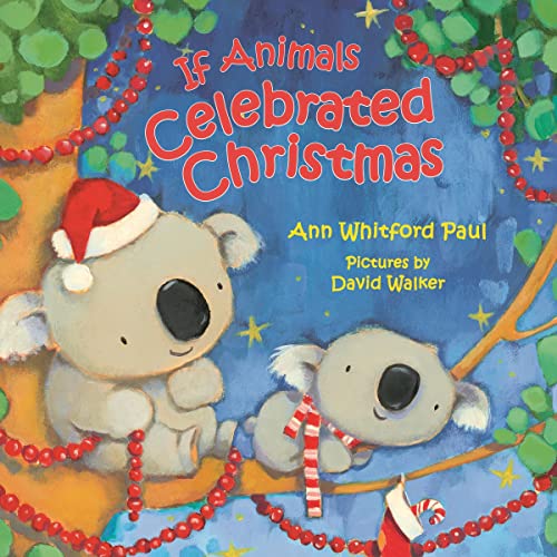 Cover of If Animals Celebrated Christmas