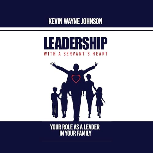 Cover of Leadership with a Servant's Heart