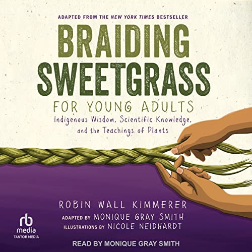 Cover of Braiding Sweetgrass for Young Adults