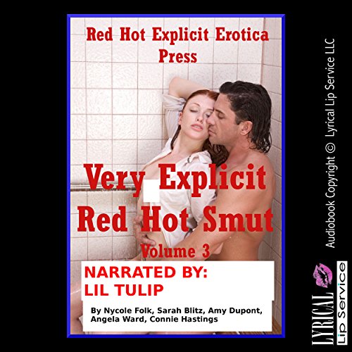 Cover of Very Explicit Red Hot Smut, Book 3: Five Explicit Erotica Stories
