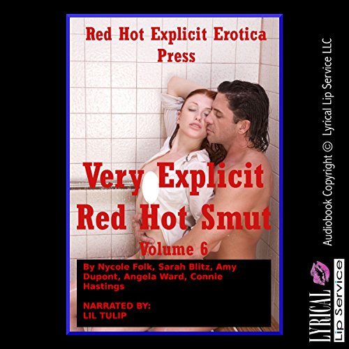 Cover of Very Explicit Red Hot Smut, Volume 6