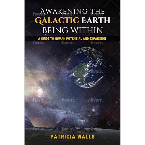 Cover of Awakening the Galactic Earth Being Within