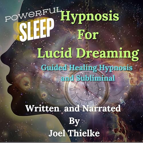 Cover of Powerful Sleep Hypnosis for Lucid Dreaming