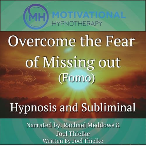 Cover of Overcome Your Fear of Missing Out (Fomo)
