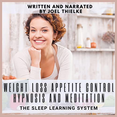 Cover of Weight Loss Appetite Control Hypnosis and Meditation