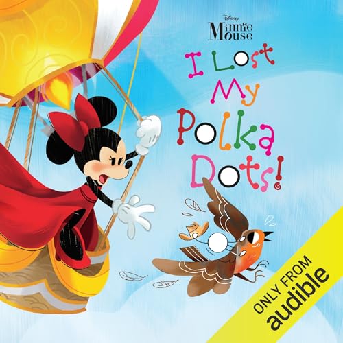 Cover of Minnie Mouse: I Lost My Polka-Dots