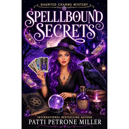 Cover of SPELLBOUND SECRETS, Witch Cozy Mystery