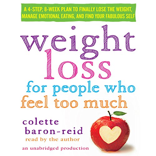 Cover of Weight Loss for People Who Feel Too Much