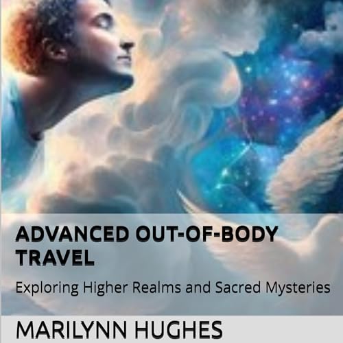 Cover of Advanced Out-of-Body Travel