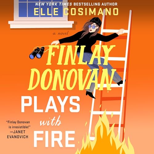 Cover of Finlay Donovan Plays with Fire