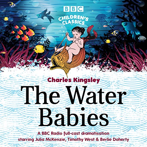 Cover of The Water Babies (BBC Children's Classics)