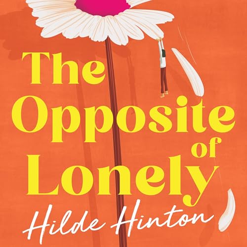 Cover of The Opposite of Lonely