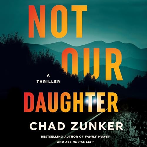 Cover of Not Our Daughter