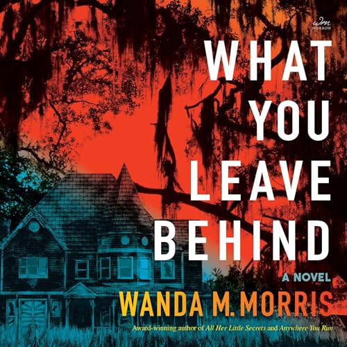 Cover of What You Leave Behind