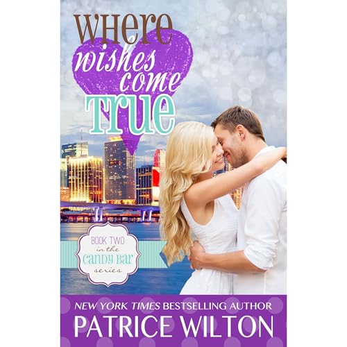 Cover of WHERE WISHES COME TRUE