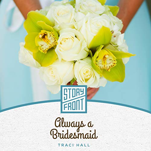 Cover of Always a Bridesmaid