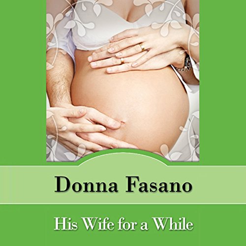 Cover of His Wife for a While