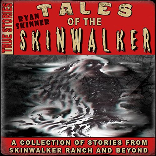 Cover of Skinwalker Ranch: Tales of the Skinwalker