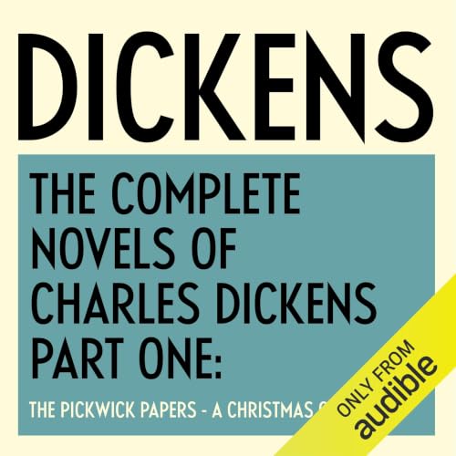 Cover of The Complete Novels of Charles Dickens: Part One