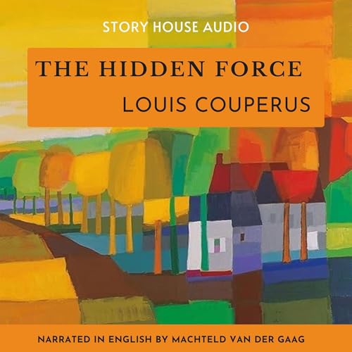 Cover of The Hidden Force