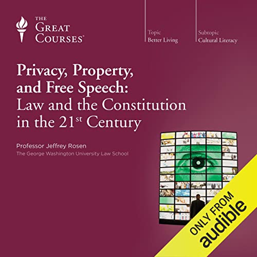 Cover of Privacy, Property, and Free Speech: Law and the Constitution in the 21st Century