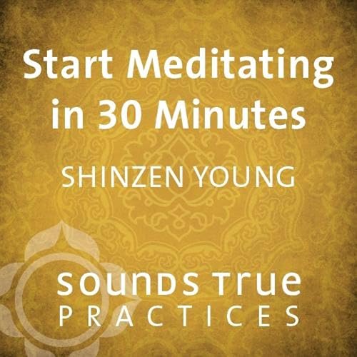 Cover of Start Meditating in 30 Minutes