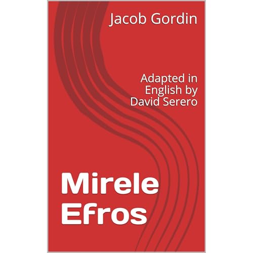 Cover of Mirele Efros (The Yiddish Queen Lear) - Yiddish Theater Classic