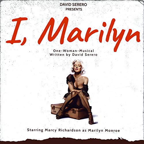 Cover of I, Marilyn Monroe: One-Woman-Musical
