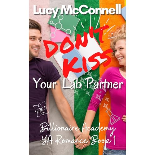 Cover of Don't Kiss Your Lab Partner