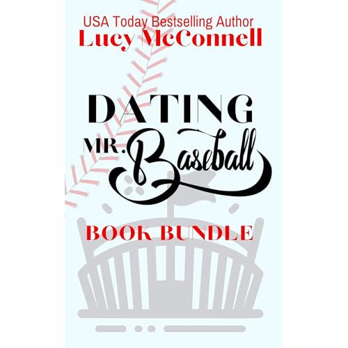 Cover of Dating Mr. Baseball Collection