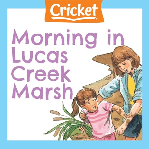 Cover of Morning in Lucas Creek Marsh