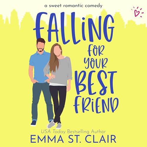 Cover of Falling for Your Best Friend