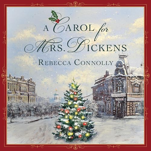 Cover of A Carol for Mrs. Dickens