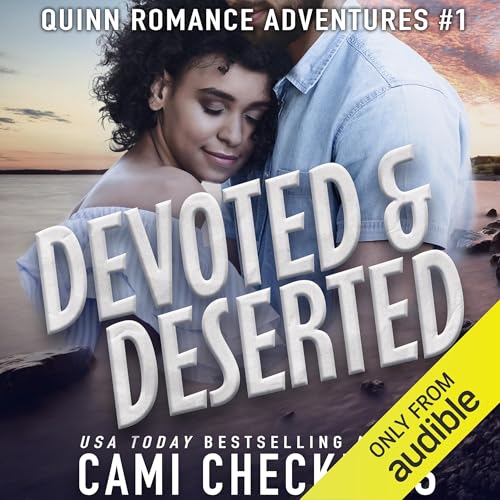 Cover of Devoted & Deserted
