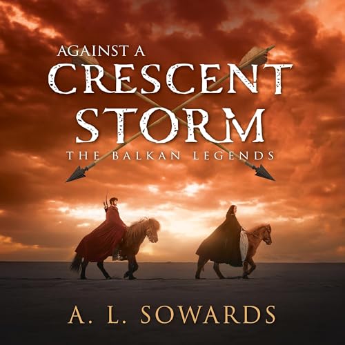 Cover of Against a Crescent Storm