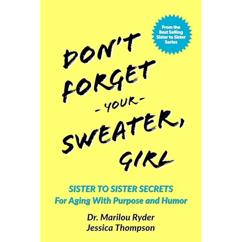 Cover of Don't Forget Your Sweater, Girl