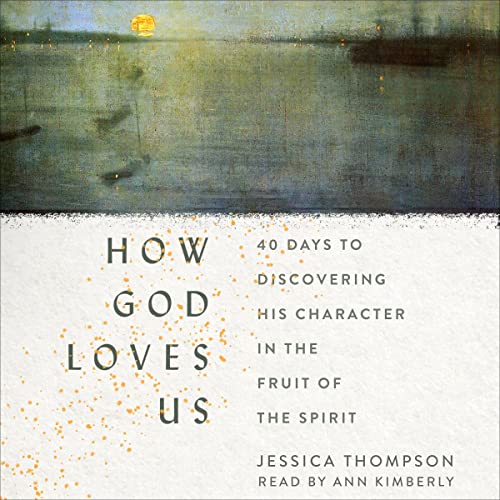 Cover of How God Loves Us