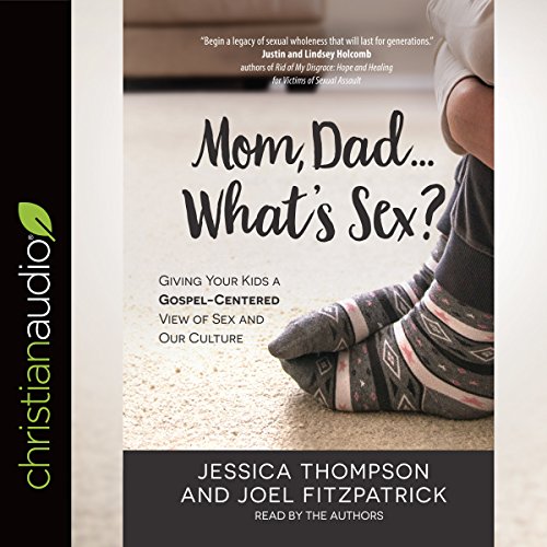 Cover of Mom, Dad...What's Sex?