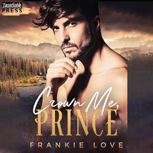 Cover of Crown Me, Prince (Complete Edition)