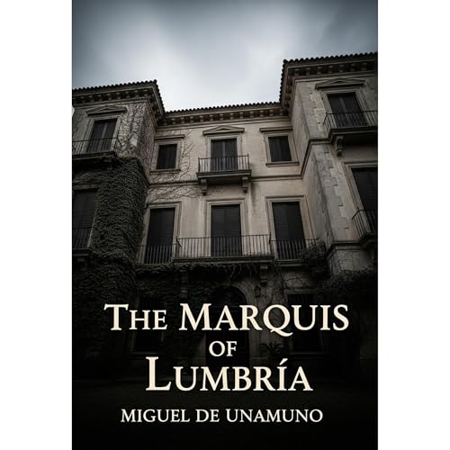 Cover of The Marquis of Lumbría