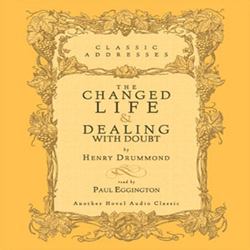 Cover of Changed Life and Dealing with Doubt