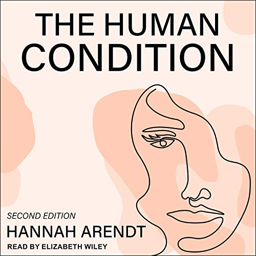 Cover of The Human Condition (Second Edition)