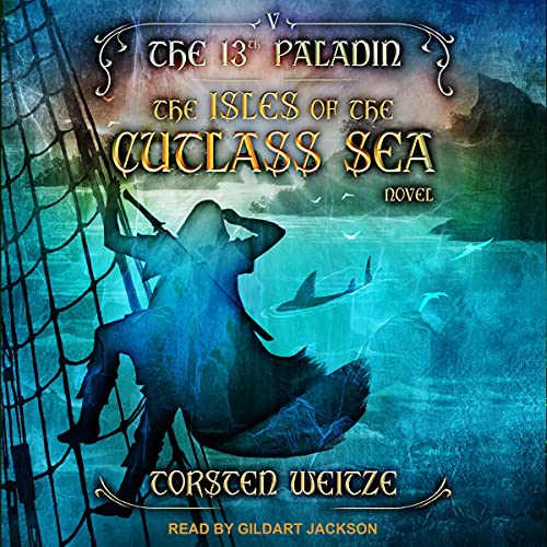 Cover of The Isles of the Cutlass Sea