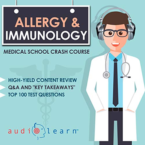 Cover of Allergy and Immunology - Medical School Crash Course